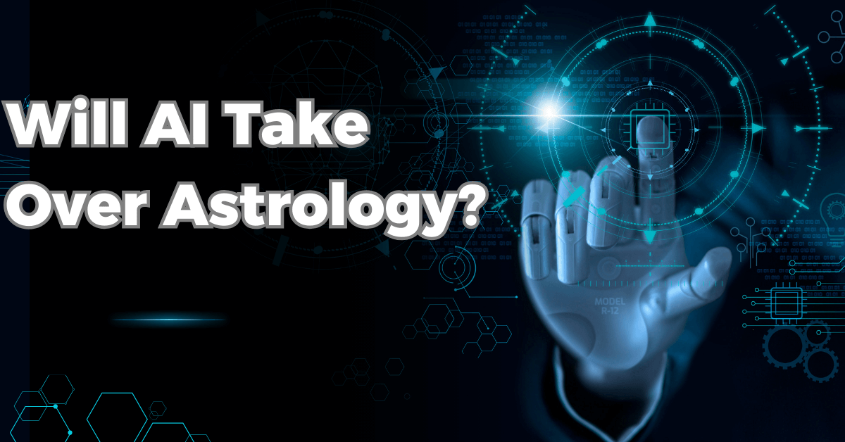 Will AI Take Over Astrology