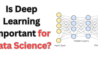 Is Deep Learning Important for Data Science?